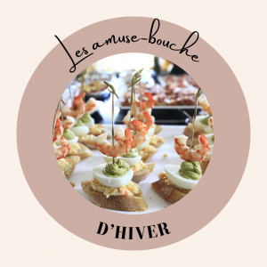 Les amuse-bouche d'hiver