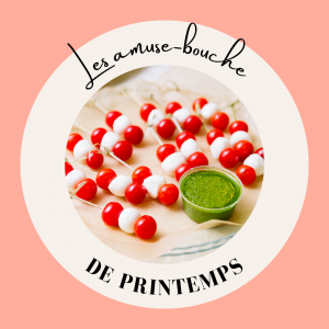 Les amuse-bouche de printemps